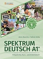 Spektrum Deutsch A1+: Teilband 1: Integriertes Kurs- und Arbeitsbuch für Deutsch als Fremdsprache 3941323369 Book Cover