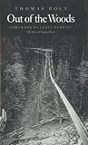 Out of the Woods (Yale Series of Younger Poets)