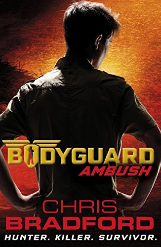 Bodyguard: Ambush (Book 3) Bodyguard: Ambush (Book 3)
