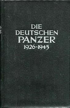 Die Deutschen Panzer 1926-1945