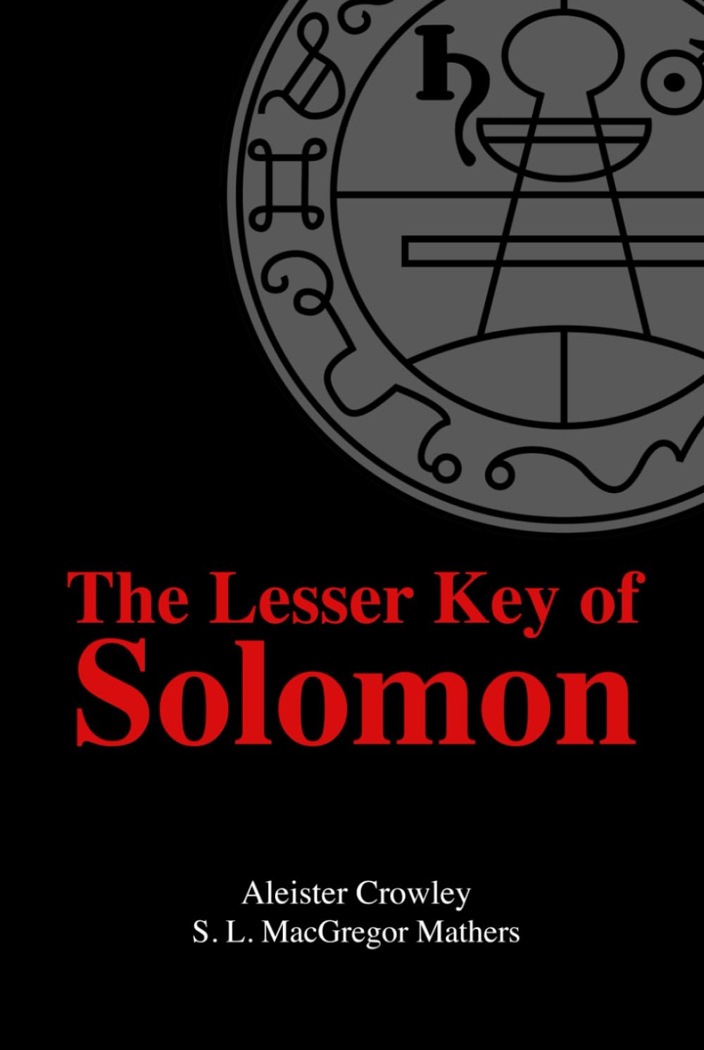 The Lesser Key Of Solomon