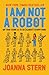 I Am Not a Robot: My Year Using AI to Do (Almost) Everything