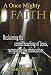 A Once Mighty Faith