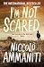 I'm Not Scared