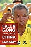 Falun Gong and the Future of China