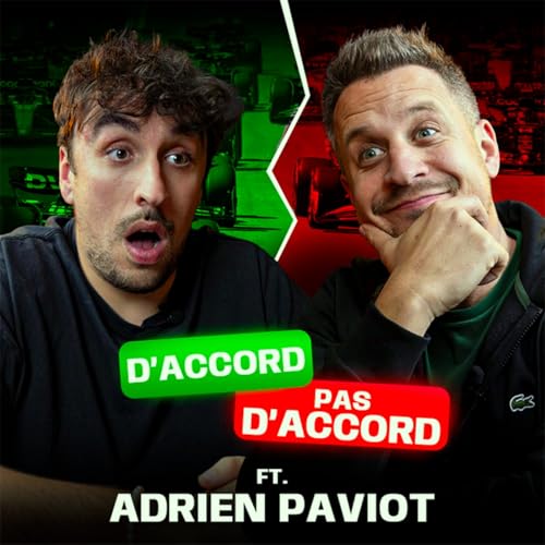 Couverture de D'accord / Pas d'accord #5 avec Adrien Paviot