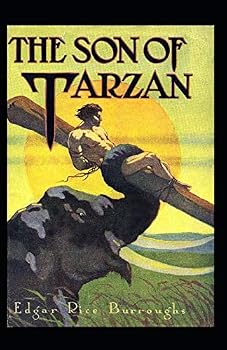 The Son of Tarzan (Tarzan #16) Annotated