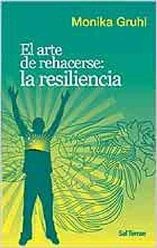 Portada de El Arte de Rehacerse: La Resiliencia
