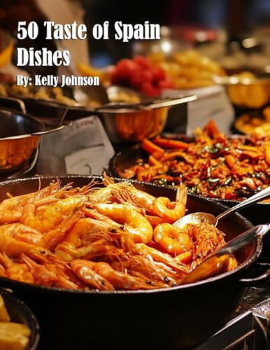 50 Taste of Spain Dishes