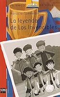 LEYENDA DE LOS INVENCIBLES LA 9877382334 Book Cover