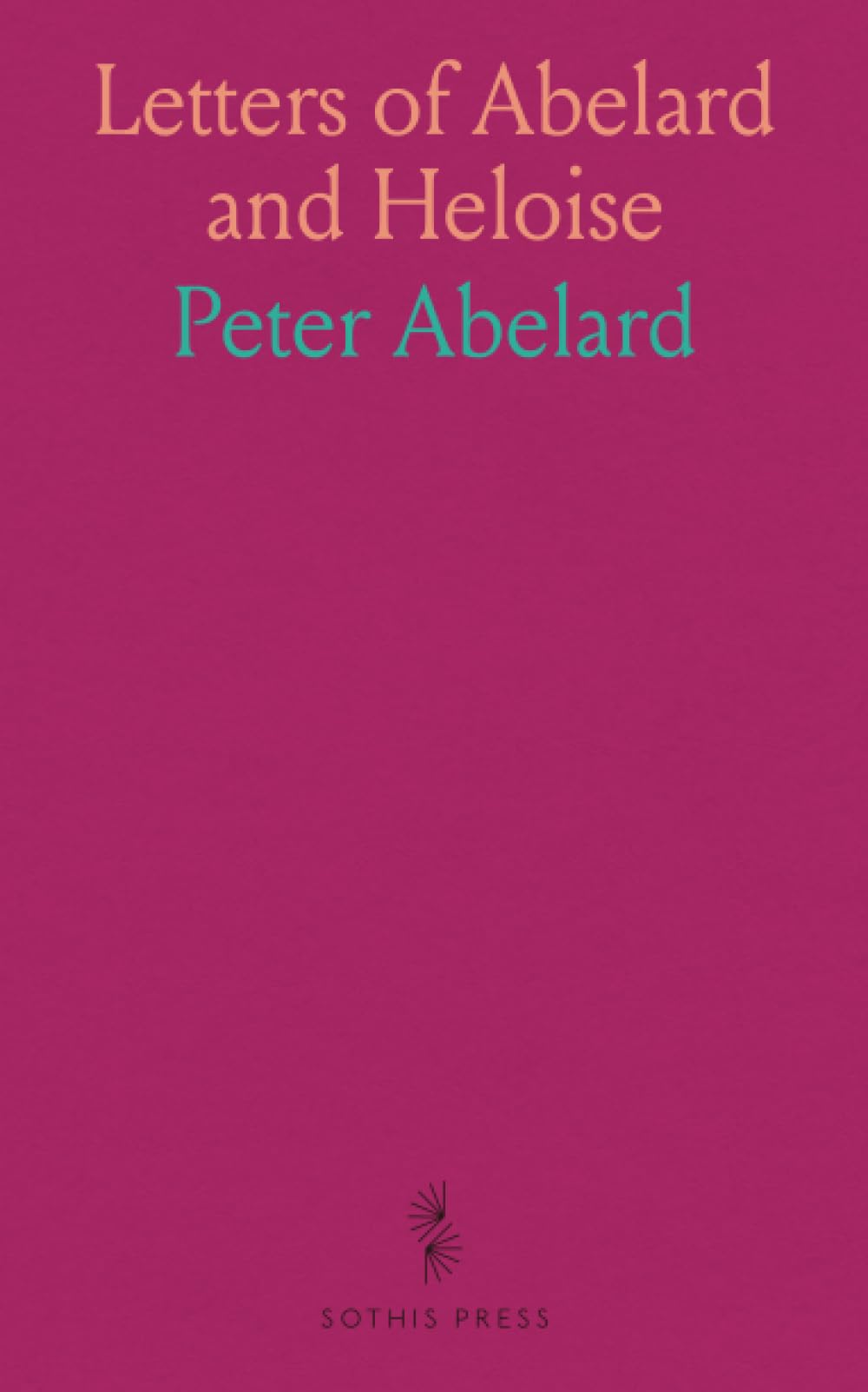 Letters of Abelard and Heloise