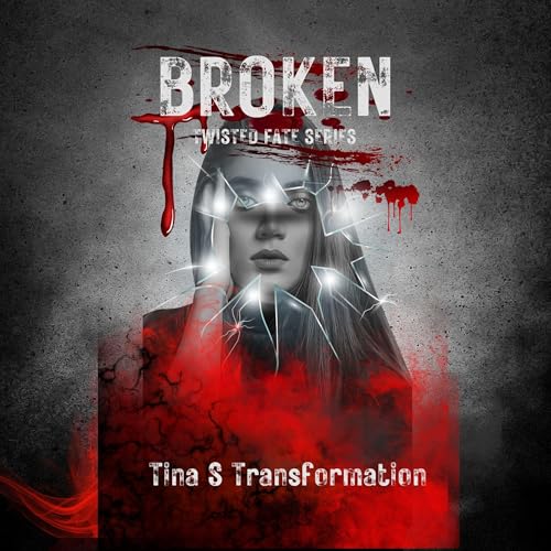 Broken by Tina S Transformation episode artwork