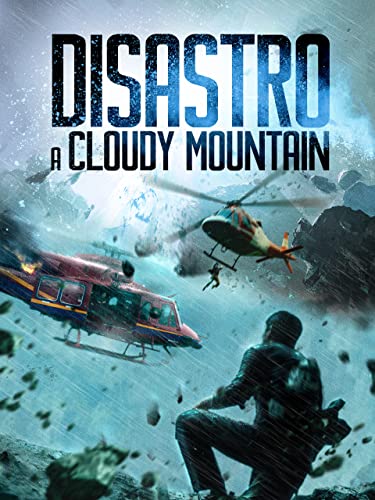  Disastro a Cloudy Mountain