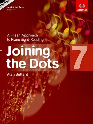 Image of Joining the Dots, Book 7 (Piano): A Fresh Approach to Piano Sight-Reading (Joining the dots (ABRSM)) by Alan Bullard (Composer) (4-Sep-2014) Sheet music