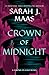 Crown of Midnight (Throne of Glass series Book 2)