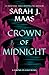 Crown of Midnight (Throne of Glass Book 2)