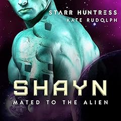 Shayn Audiolibro Por Kate Rudolph, Starr Huntress arte de portada