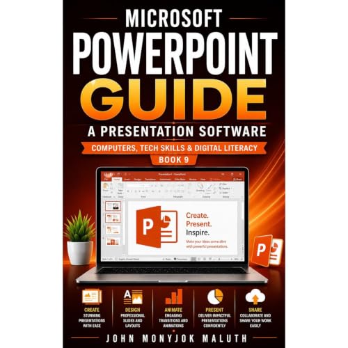 Microsoft PowerPoint Guide Audiobook By John Monyjok Maluth cover art