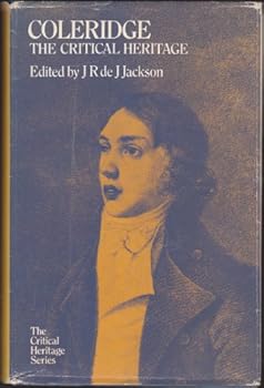 Hardcover Coleridge: the critical heritage, (The Critical heritage series) Book