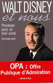 Paperback Walt Disney et nous: Plaidoyer pour un mal-aimé [French] Book