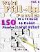 Word Fill-In Puzzles: Fill In Puzzle Book, 150 Puzzles: Vol. 8