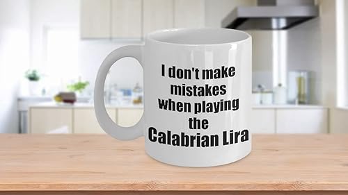 Miniatura 3 de I Don't Make Mistakes When Playing The Calabrian Lira Mug Hilarious Musician Quote Funny Gift Coffee Tea Cup Large 15 Oz