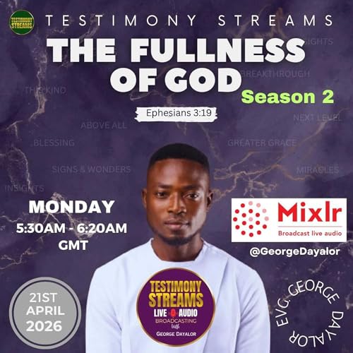 THE FULLNESS OF GOD SEASON 2