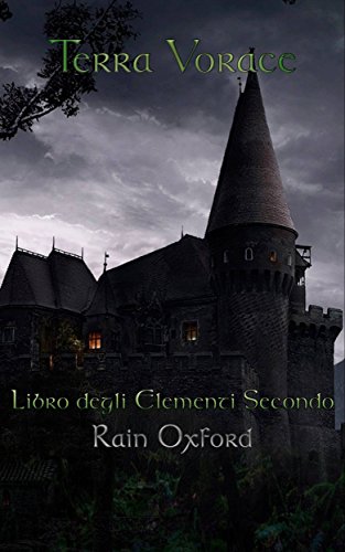 Terra Vorace - Libro degli elementi secondo Terra Vorace - Libro degli elementi secondo