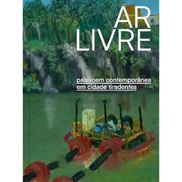 Capa do livro Ar livre: Paisagem contemporânea em cidade Tiradentes