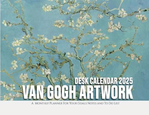 Van Gogh Artwork Desk Calendar 2025: A Monthly Planner For Your Goals, Notes, and To-Do List