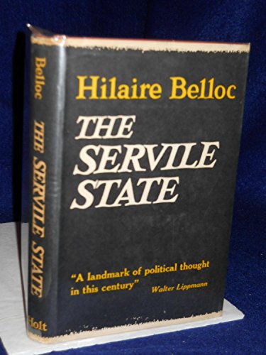 The Servile State B0007DKNOI Book Cover