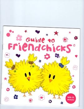 Unknown Binding Guide to Friendchicks Book