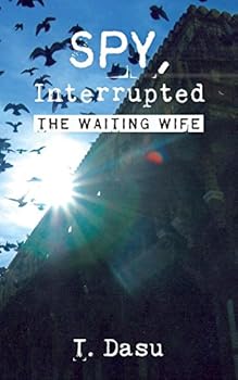 Paperback Spy, Interrupted: The Waiting Wife Book