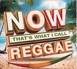 Now That's What I Call Reggae / Various