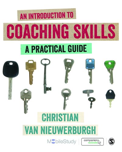 An Introduction to Coaching Skills: A Practical Guide