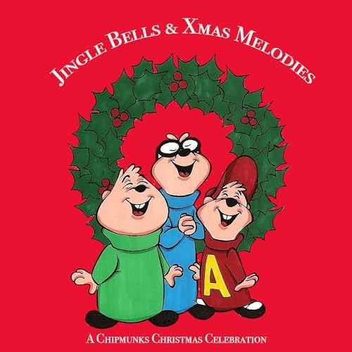 Play Jingle Bells & Xmas Melodies A Chipmunks Christmas Celebration by