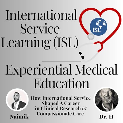 How International Service Shaped A Career In Clinical Research And Compassionate Care