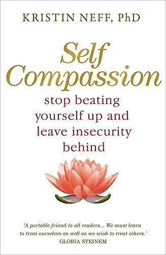 By Kristin Neff Self Compassion Paperback โ 22 July 2011