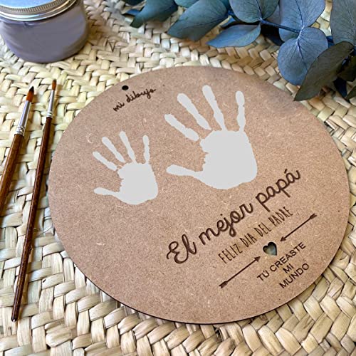 Recuerdo Madera Huella o Dibujo Bebé Día del Padre. Regalo para Papá Primerizo. Recuerdo para Colgar en Madera DM circular con 21cm de diámetro. (Recuerdo Papá)