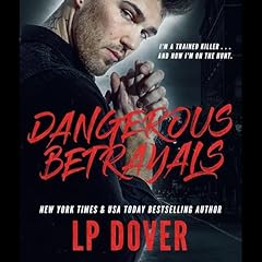 『Dangerous Betrayals』のカバーアート