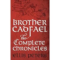 Brother Cadfael: The Complete Chronicles