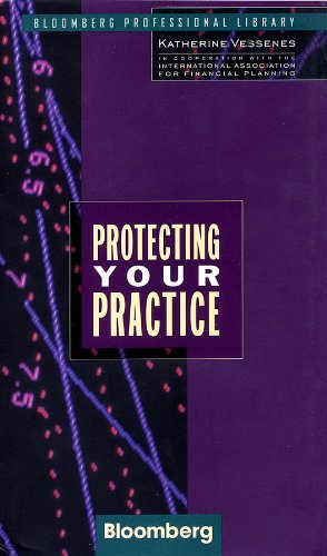 Protecting Your Practice (Bloomberg Financial)