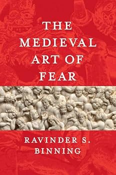 Hardcover The Medieval Art of Fear Book