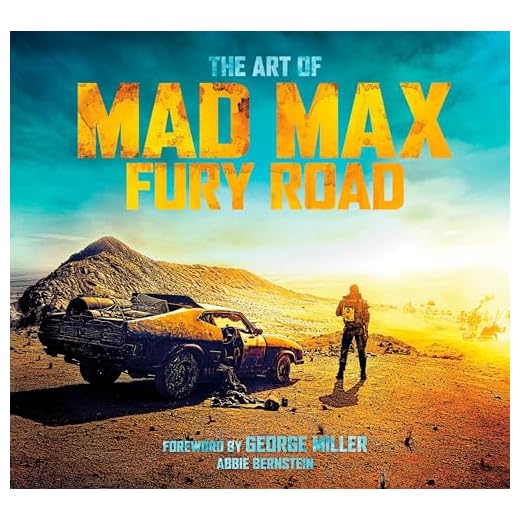 The Art of Mad Max: Fury Road