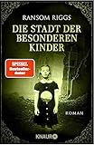 Cover zum Buch Die Stadt der besonderen Kinder