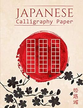 Japanese Calligraphy Paper: 130 Page Notebook for Genkouyoushi Kanji Hand Lettering (Japanese Practice Notebooks)