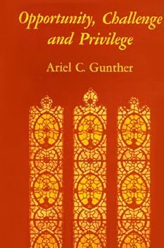 Paperback Opportunity, Challenge and Privilege Book
