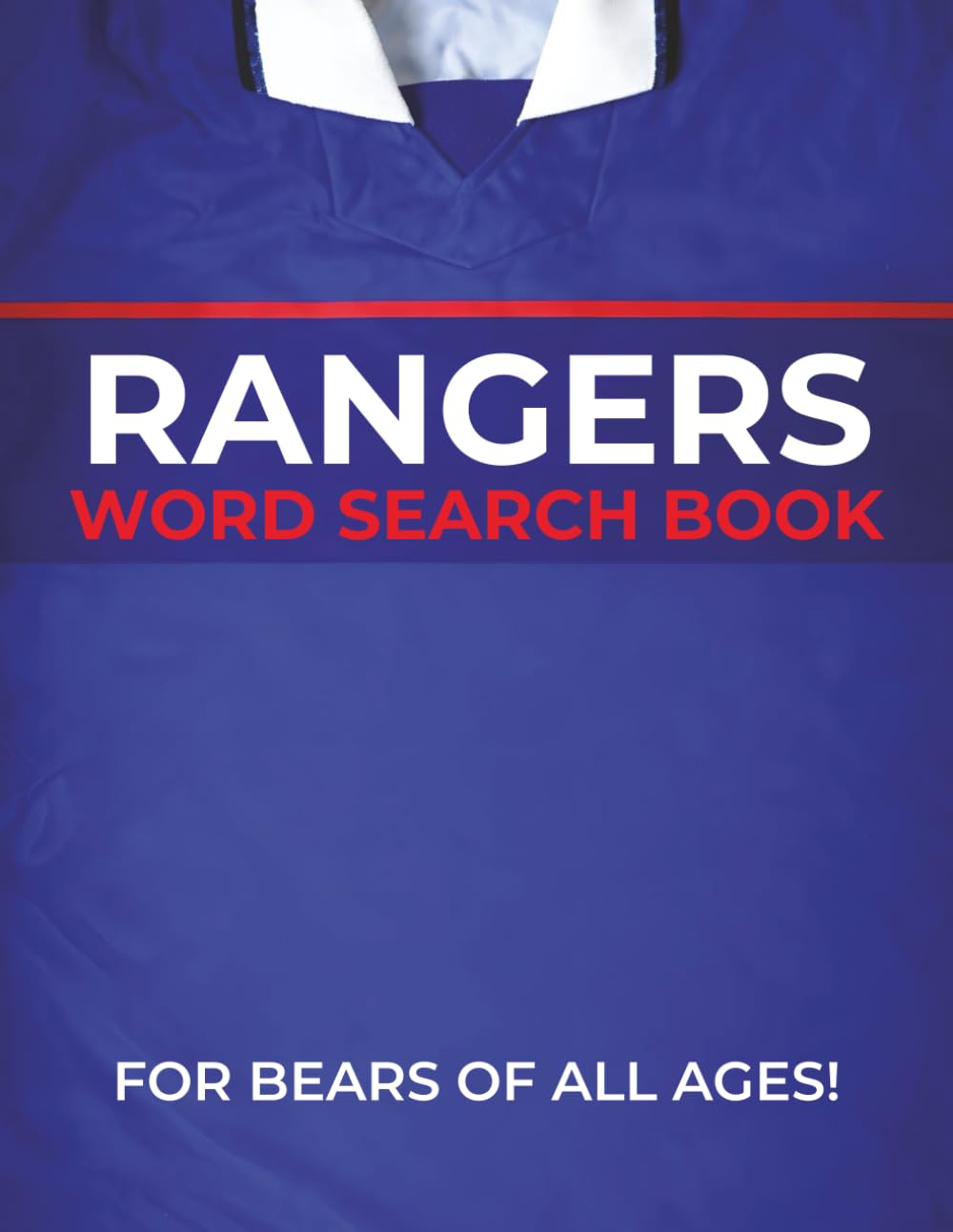 Rangers Word Search Puzzle Book: Word searches and Quizzes about Glasgow Rangers for adults and children