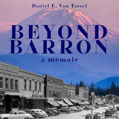 Beyond Barron by Daniel E. Van Tassel episode artwork