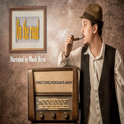 Vingt Cinq Morgan's Army - INTRO